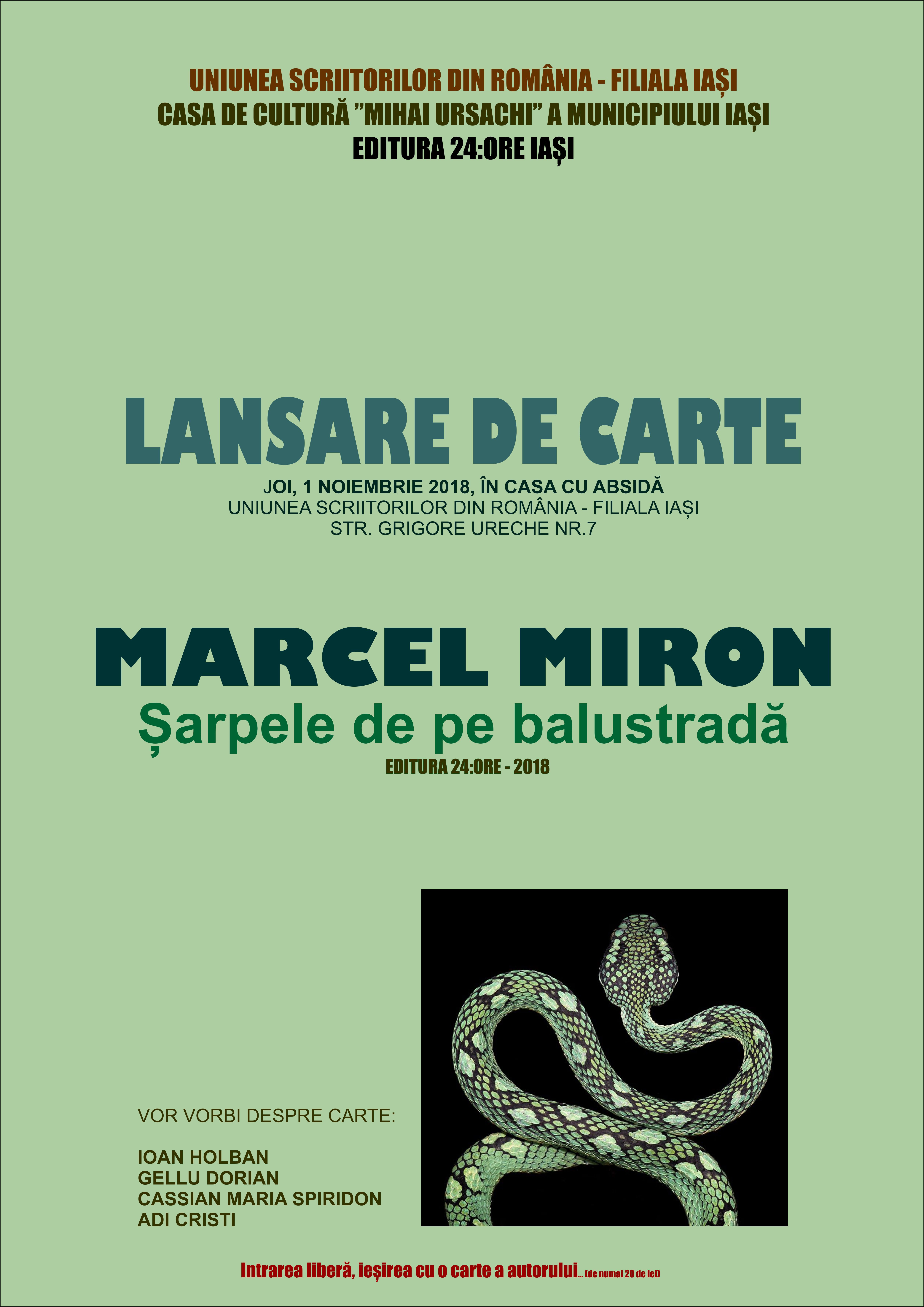 Lansare de  carte:”Șarpele de pe balustradă”, autor Marcel Miron
