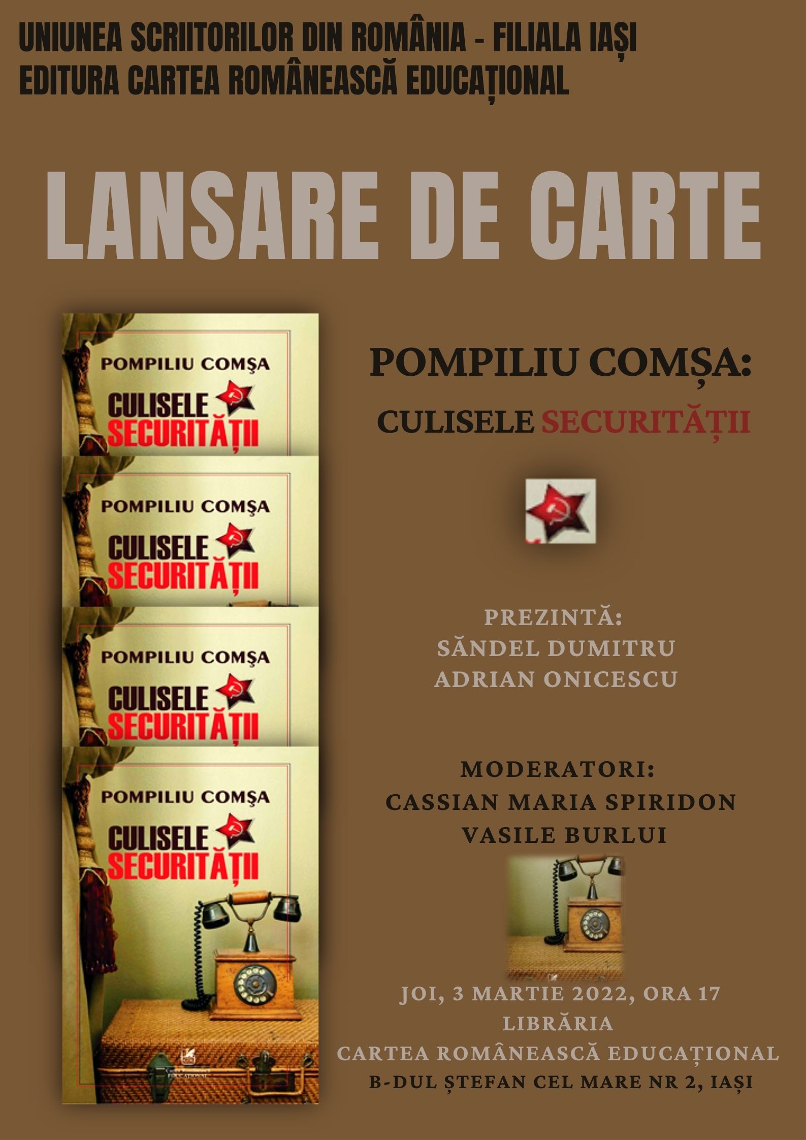 Lansare de carte: „Culisele Securității”, autor Pompiliu Comșa