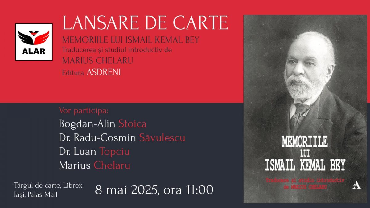 Lansare de carte: Memoriile lui Ismail Kemal Bey
