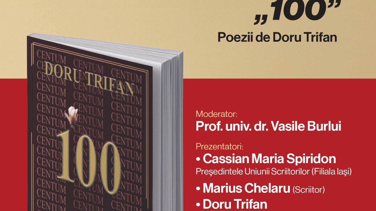 Lansarea vomulului „100”, poezii de Doru Trifan